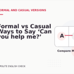 Formal vs Casual Ways to Say ‘Can you help me?’